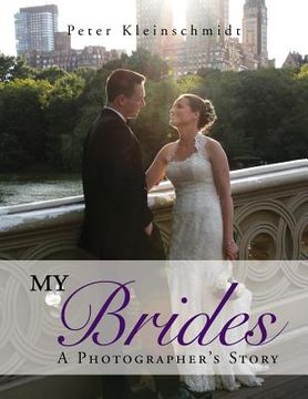 portada My Brides - A Photographer's Story (in English)
