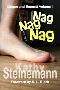portada Nag Nag Nag: Megan and Emmett Volume I (en Inglés)