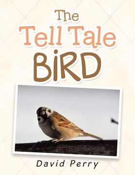 portada The Tell Tale Bird (in English)