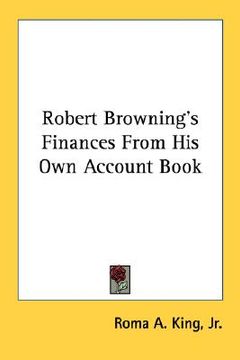 portada robert browning's finances from his own account book (en Inglés)