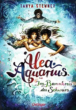 portada Alea Aquarius 7: Im Bannkreis des Schwurs (en Alemán)