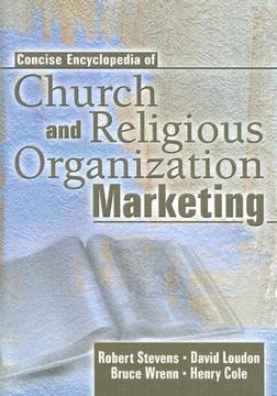 portada concise encyclopedia of church and religious organization marketing (en Inglés)