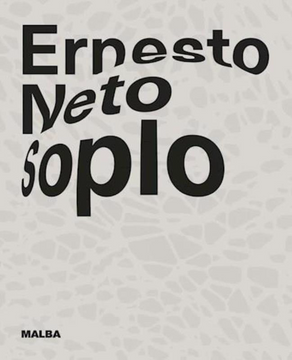 portada Catalogo Ernesto Neto Soplo