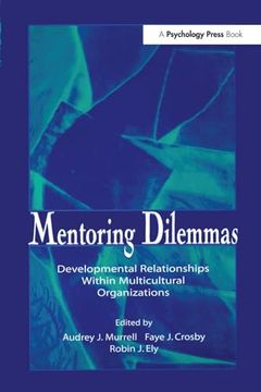 portada Mentoring Dilemmas: Developmental Relationships Within Multicultural Organizations (en Inglés)