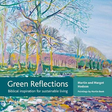 portada Green Reflections: Biblical Inspiration for Sustainable Living (en Inglés)