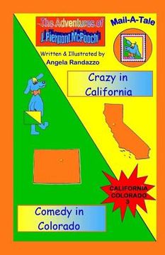 portada California/Colorado: Crazy in California/Comedy in Colorado (en Inglés)