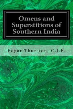 portada Omens and Superstitions of Southern India (in English)