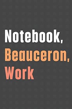 portada Not, Beauceron, Work: For Beauceron dog Fans 