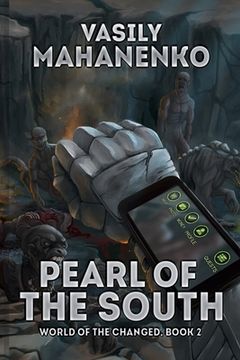 portada Pearl of the South (World of the Changed Book #2): LitRPG Series (in English)