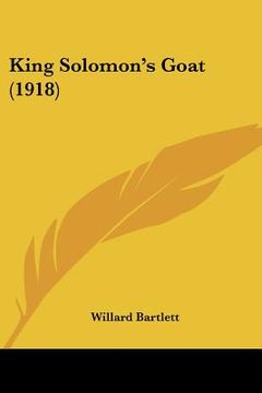 portada king solomon's goat (1918) (en Inglés)