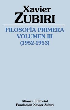 portada Filosofia Primera (1952-1953) (Vol. Iii): La Estructura de la Inteligencia