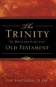 portada the trinity as revealed in the old testament (en Inglés)