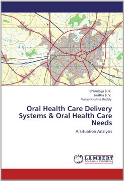 portada oral health care delivery systems & oral health care needs (en Inglés)