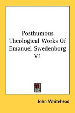 portada posthumous theological works of emanuel swedenborg v1 (en Inglés)