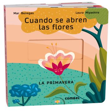 portada Cuando se Abren las Flores. La Primavera (in Spanish)