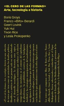 portada El cero de las formas. Arte, tecnología e historia