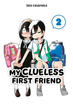 portada My Clueless First Friend 02 [Soft Cover ] (in English)