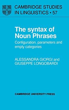 portada The Syntax of Noun Phrases Hardback: Configuration, Parameters and Empty Categories (Cambridge Studies in Linguistics) (in English)