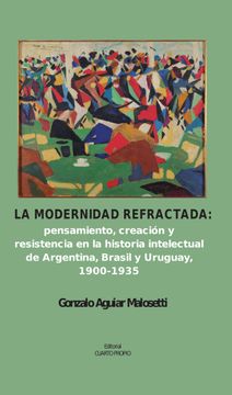 portada La modernidad refractada (in Spanish)