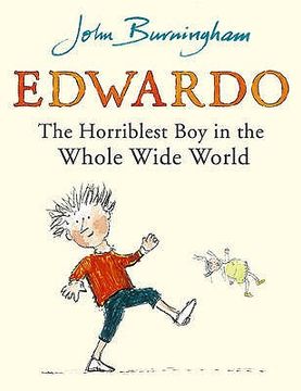 portada edwardo the horriblest boy in the whole wide world (en Inglés)