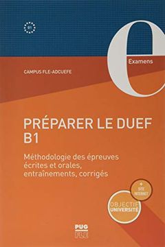 portada Préparer le Duef b1: Méthodologie des Épreuves Écrites et Orales, Entraînement, Corrigés
