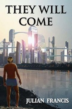 portada They Will Come (en Inglés)