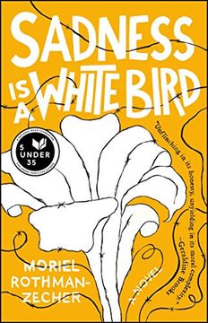 portada Sadness is a White Bird: A Novel 