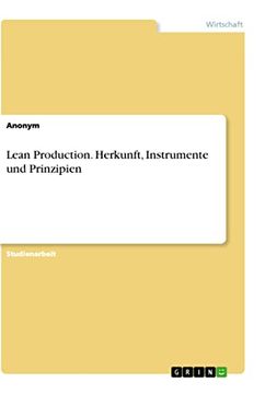 portada Lean Production. Herkunft, Instrumente und Prinzipien (in German)