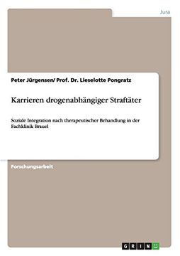 portada Karrieren drogenabhängiger Straftäter (German Edition)