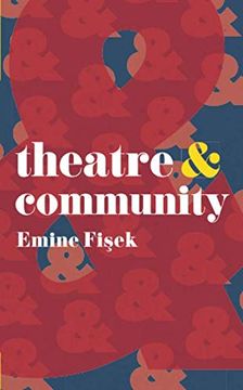 portada Theatre & Community (Theatre And) (in English)