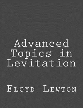 portada Advanced Topics in Levitation (en Inglés)