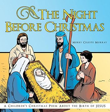 portada The Night Before Christmas: A Children's Christmas Poem about the Birth of Jesus