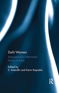 portada Dalit Women: Vanguard of an Alternative Politics in India (en Inglés)