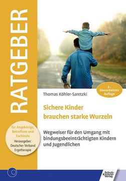 portada Sichere Kinder Brauchen Starke Wurzeln (in German)