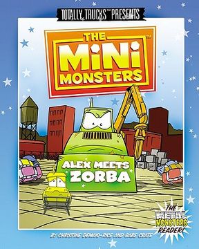 portada the minimonsters - alex meets zorba