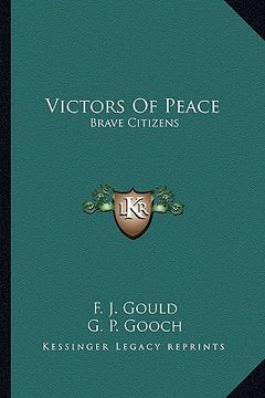 portada victors of peace: brave citizens (en Inglés)