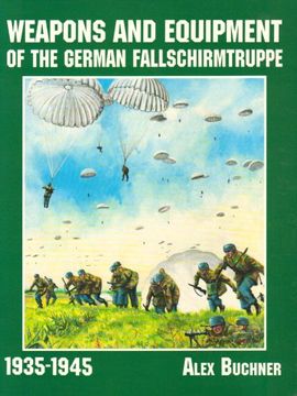 portada Weapons & Equipment of the German Fallschirmtruppe (Schiffer Military/Aviation History)
