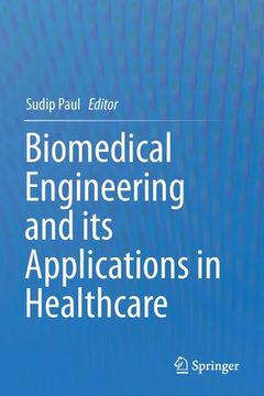 portada Biomedical Engineering and Its Applications in Healthcare (en Inglés)