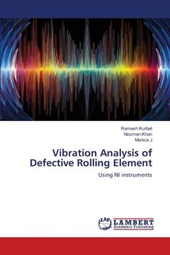 portada Vibration Analysis of Defective Rolling Element