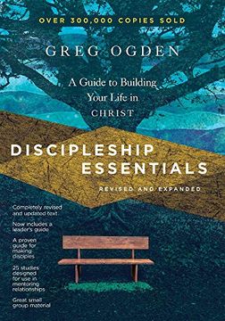 portada Discipleship Essentials: A Guide to Building Your Life in Christ (Essentials Set) (en Inglés)