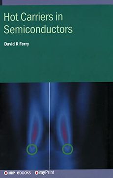 portada Hot Carriers in Semiconductors (Iop Ebooks) (in English)