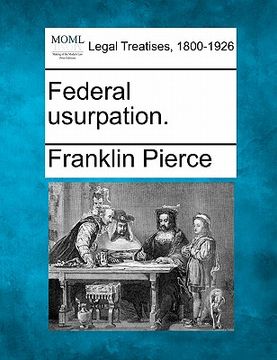 portada federal usurpation. (in English)