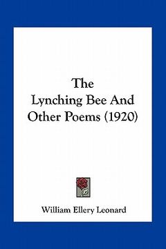 portada the lynching bee and other poems (1920) (en Inglés)