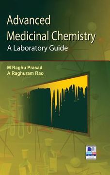 portada Advanced Medicinal Chemistry: A Laboratory Guide (en Inglés)