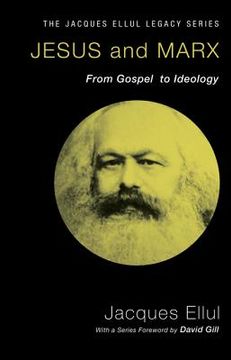 portada jesus and marx: from gospel to ideology (in English)