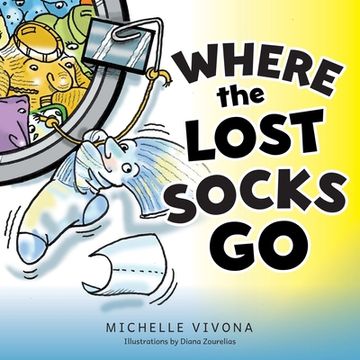 portada Where the Lost Socks Go (en Inglés)