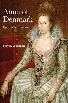 portada Anna of Denmark: Queen in Two Kingdoms (en Inglés)
