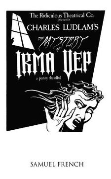 portada the mystery of irma vep - a penny dreadful (in English)