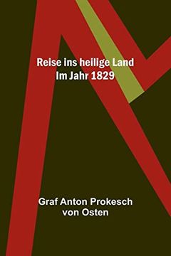 portada Reise ins heilige Land: Im Jahr 1829 (en Alemán)