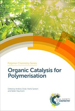 portada Organic Catalysis for Polymerisation (Polymer Chemistry Series) (en Inglés)